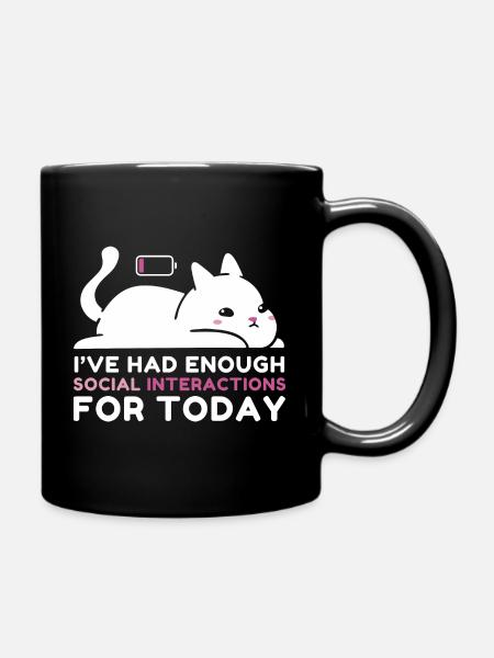 Suffisamment d’interactions sociales - Mug uni - noir