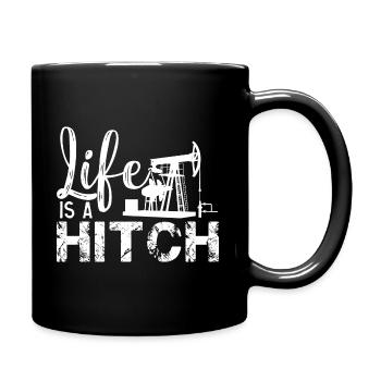 Oilfield Worker Oilfield Life Is A Hitch - Full Colour Mug - black - Right