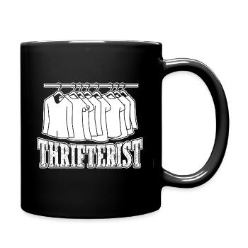 Thrift Shop Thrifterist Love Thrifting - Tasse einfarbig - Schwarz - Rechts