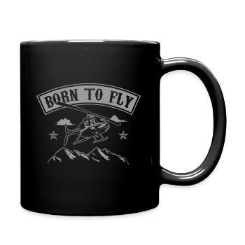 Born To Fly Helikopter Pilot Berge Hubschrauber - Tasse einfarbig - Schwarz - Rechts