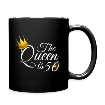 50th Birthday Women Gifts, The Queen is 50 - Full Colour Mug - black - Right