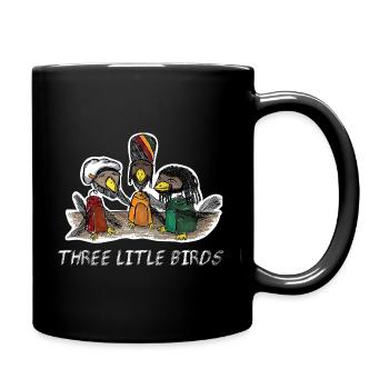 Three Little Birds Afrika Musik Reggae Rasta - Tasse einfarbig - Schwarz - Rechts