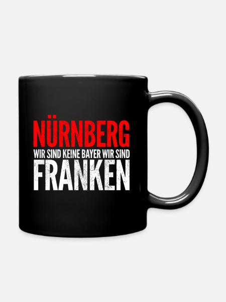 Wir sind keine Bayern wir sind FRANKEN - Tasse einfarbig - Schwarz