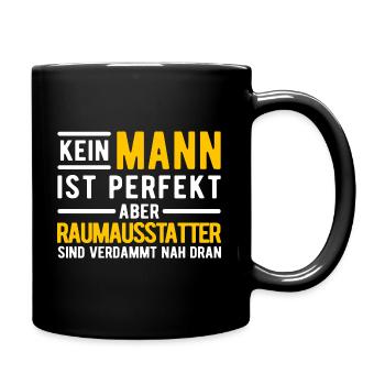 Raumausstatter Geschenk - Tasse einfarbig - Schwarz - Rechts