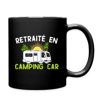 Humour Retraite et Camping car - Mug uni - noir - Droite