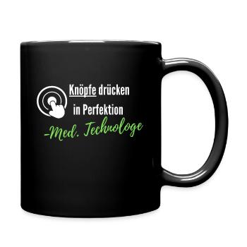 Knöpfe drücken in Perfektion med. Technologe MTRA - Tasse einfarbig - Schwarz - Rechts