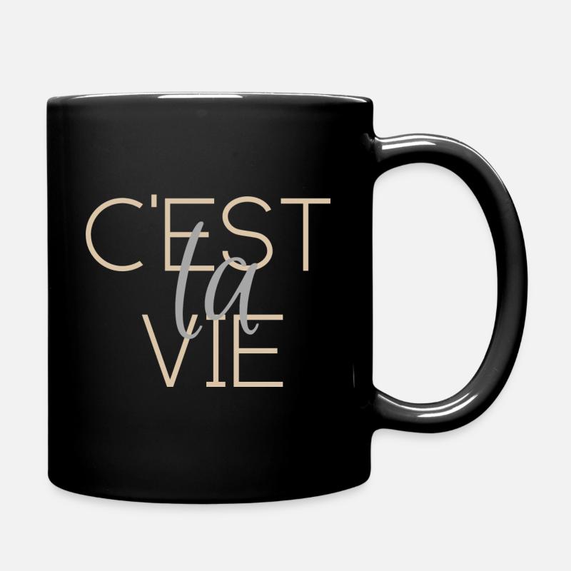 That's life - Ces't la Vie - Full Colour Mug - black