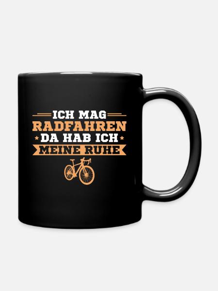 Ich mag Radfahren Da hab ich meine Ruhe - Fahrrad - Tasse einfarbig - Schwarz