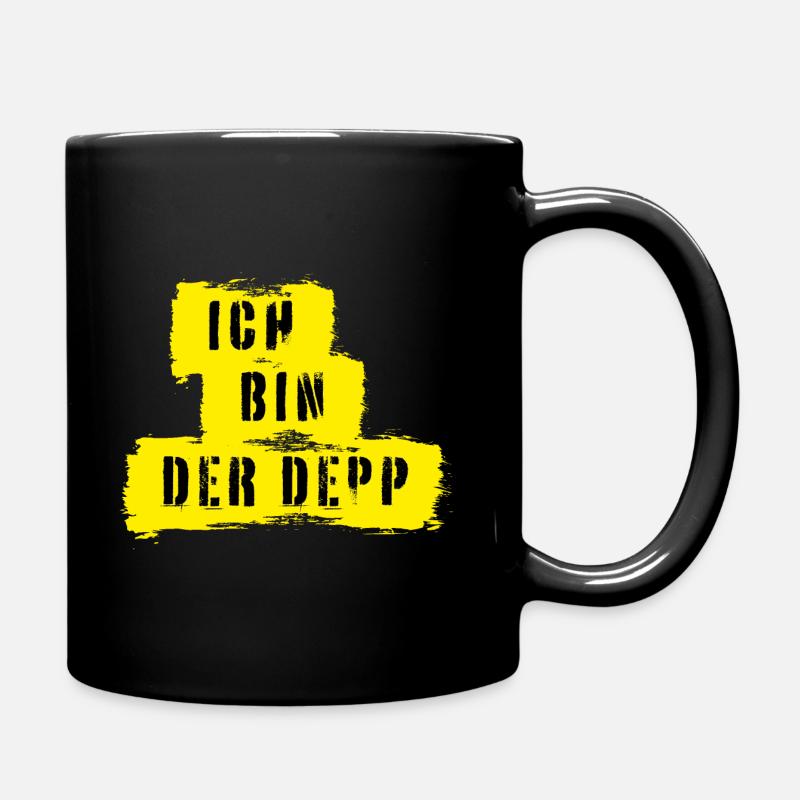 Ich bin der Depp - Tasse einfarbig - Schwarz
