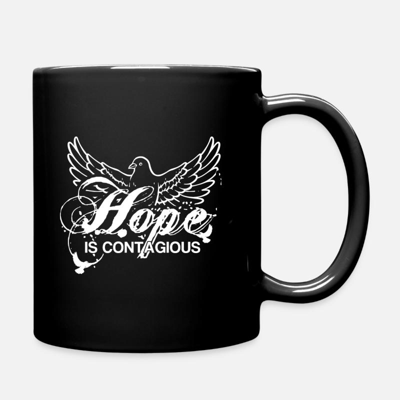 Hope is Contagious - Die Hoffnung ist ansteckend - Tasse einfarbig - Schwarz