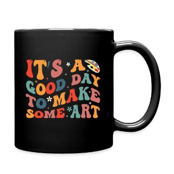 Artists - A good day to make art - Full Colour Mug - black - Right