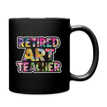 Retired Art Teacher - Full Colour Mug - black - Right