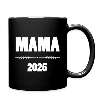MAMA / MUTTER 2025 - Tasse einfarbig - Schwarz - Rechts