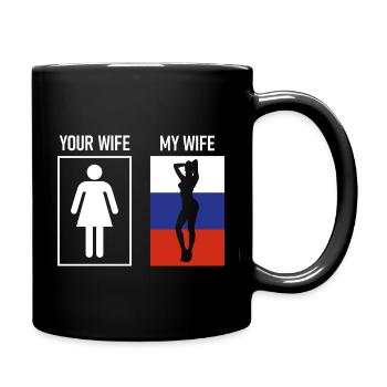 My wife Geschenk Russische Russland Liebe - Tasse einfarbig - Schwarz - Rechts