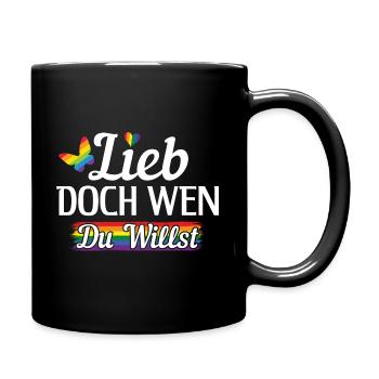 Lieb doch wen du willst LGBT Gay Pride LGBTQ CSD - Tasse einfarbig - Schwarz - Rechts