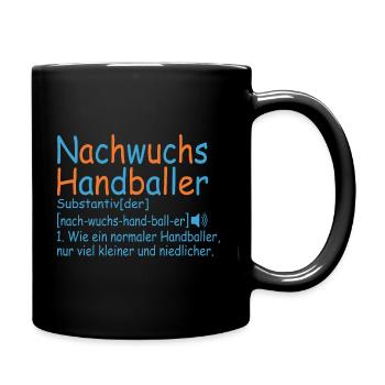Nachwuchs Handballer Handball Baby Definition - Tasse einfarbig - Schwarz - Rechts