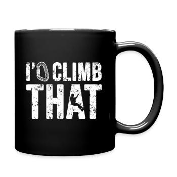 Rock Climbing I'd Climb That Climber Bouldering - Full Colour Mug - black - Right