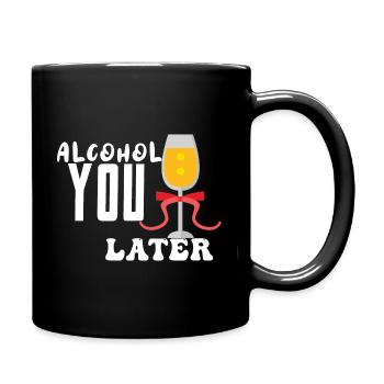Alcool Vous plus tard Humour alcoolique Vodka-Liebhab - Mug uni - noir - Droite