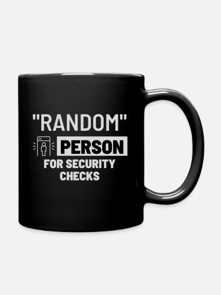 Random person for security checks - Full Colour Mug - black