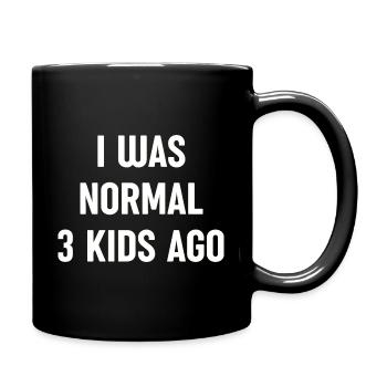 I Was Normal 3 Kids Ago - Funny Mom Life - Full Colour Mug - black - Right