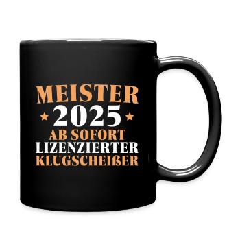 Meisterprüfung Fortbildung bestanden 2025 Meister - Tasse einfarbig - Schwarz - Rechts