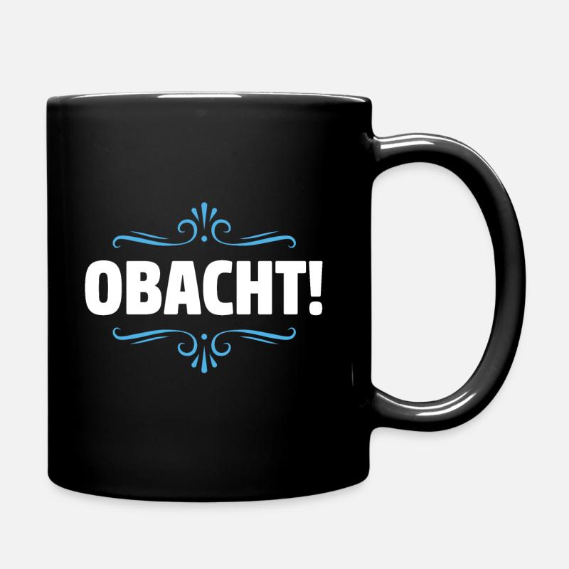 OBACHT! - Tasse einfarbig - Schwarz