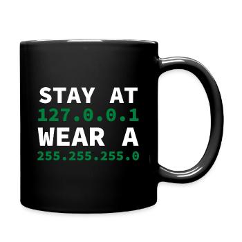 Stay at 127.0.0.1 wear a 255.255.255.0 nerd - Full Colour Mug - black - Right