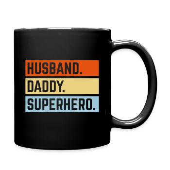 Husband Daddy Superhero (Super Dad Superdaddy 3C) - Full Colour Mug - black - Right