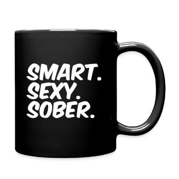Smart Sexy Sober - Nüchternheit Anti-Alkoholiker - Tasse einfarbig - Schwarz - Rechts