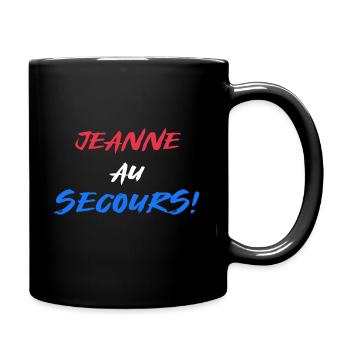 JEANNE AU SECOURS - Mug uni - noir - Droite