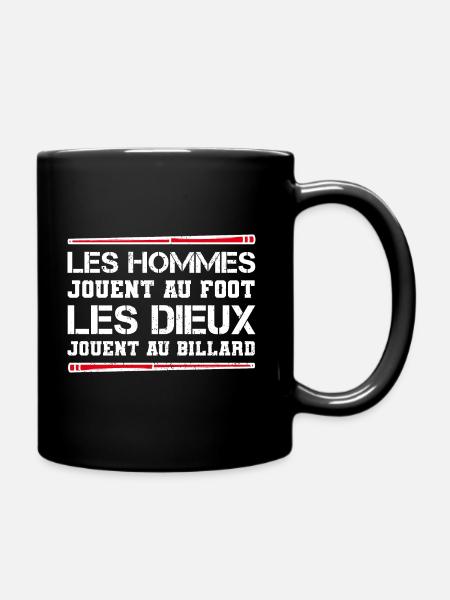 Les Hommes Jouent Au Foot Les Dieux Au Billard - Mug uni - noir