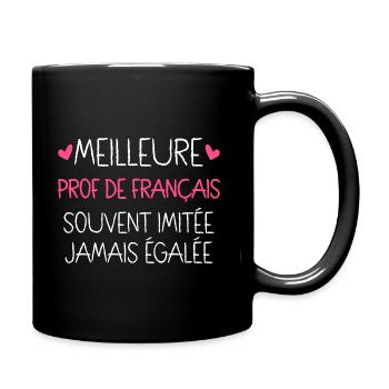 Enseignante De Français Meilleure Prof De Français - Mug uni - noir - Droite