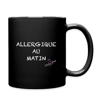 Allergique au matin - Mug uni - noir - Droite