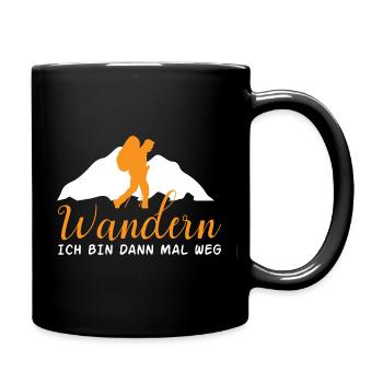 Wandern, ich bin dann mal weg - Tasse einfarbig - Schwarz - Rechts