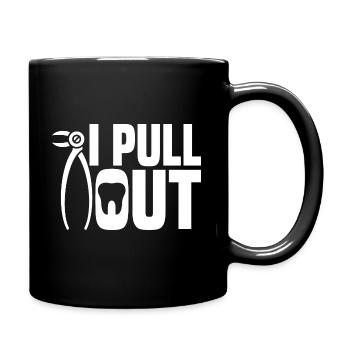 Ich ziehe aus Zahnarzt Zahnarzthelferin Hygieniker - Tasse einfarbig - Schwarz - Rechts