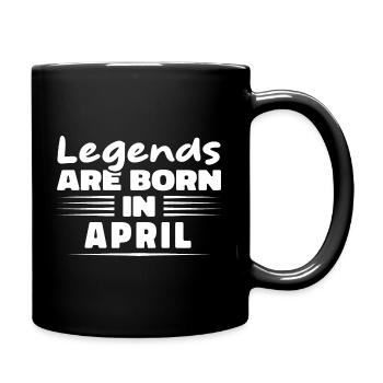 Legenden werden im April geboren - Tasse einfarbig - Schwarz - Rechts