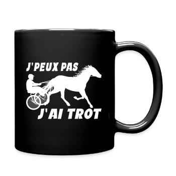 J'peux Pas J'ai Trot Humour Cheval équitation - Mug uni - noir - Droite