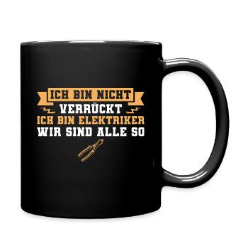 Elektroniker Spruch Elektriker - Tasse einfarbig - Schwarz - Rechts