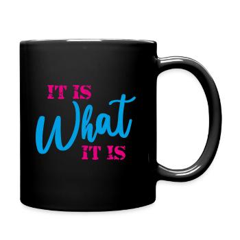 C’est ce que c’est - Mug uni - noir - Droite