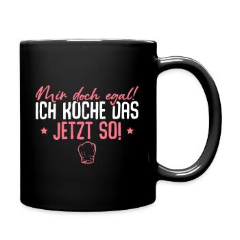 Hobbyköchin Ich koche das so Köchin - Tasse einfarbig - Schwarz - Rechts