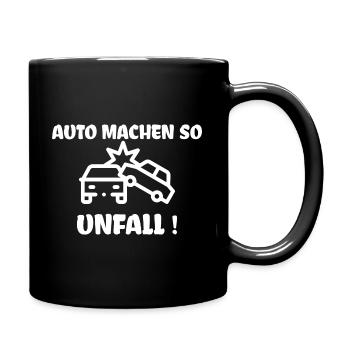 Auto machen so Unfall Meme - Tasse einfarbig - Schwarz - Rechts