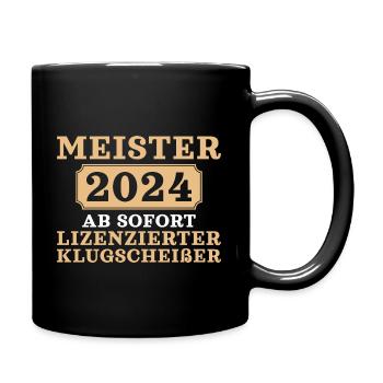 Fortbildung bestanden 2024 Meister - Tasse einfarbig - Schwarz - Rechts
