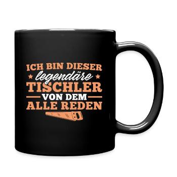 Holzmechaniker Schreiner Legendärer Tischler - Tasse einfarbig - Schwarz - Rechts