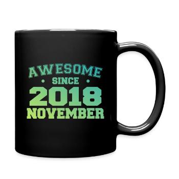 Jahrgang November 2018 Geburtstagsgeschenk November 2018 - Tasse einfarbig - Schwarz - Rechts