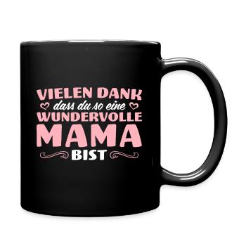 Vielen Dank Beste Mama Geschenkidee - Tasse einfarbig - Schwarz - Rechts