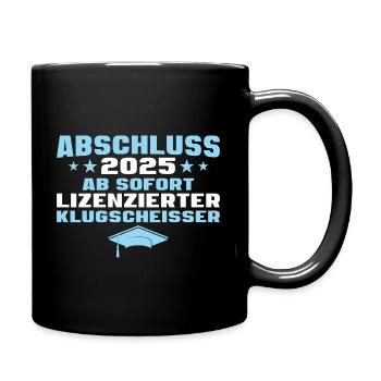 Abschlussprüfung bestanden Abschluss 2025 - Tasse einfarbig - Schwarz - Rechts
