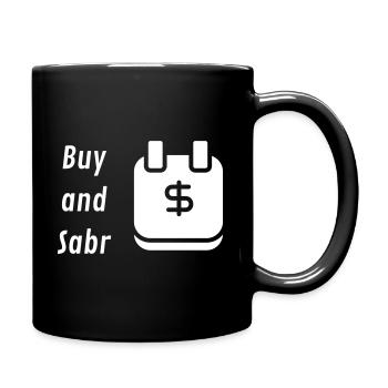 Buy and Hold? Buy and Sabr! - Tasse einfarbig - Schwarz - Rechts