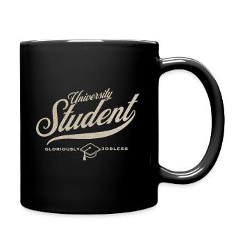 Univeristy Student - Gloriously jobless Vintage - Tasse einfarbig - Schwarz - Rechts