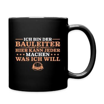 Bauleitung Ausbildung Hausbau Bauleiter - Tasse einfarbig - Schwarz - Rechts