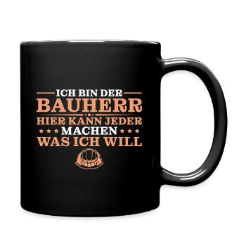 Hausbau Richtfest Bauleiter Bauherr - Tasse einfarbig - Schwarz - Rechts